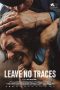 Download Streaming Film Leave No Traces (2021) Subtitle Indonesia HD Bluray