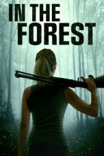 Download Streaming Film In the Forest (2022) Subtitle Indonesia HD Bluray