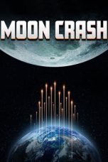 Download Streaming Film Moon Crash (2022) Subtitle Indonesia HD Bluray