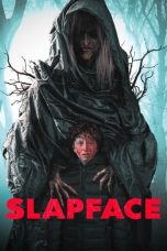 Download Streaming Film Slapface (2021) Subtitle Indonesia HD Bluray