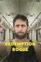 Download Streaming Film Redemption of a Rogue (2021) Subtitle Indonesia HD Bluray