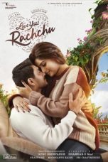 Download Streaming Film Love You Rachchu (2021) Subtitle Indonesia HD Bluray