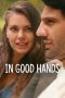 Download Streaming Film In Good Hands (2022) Subtitle Indonesia HD Bluray