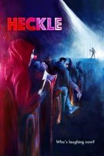 Download Streaming Film Heckle (2020) Subtitle Indonesia HD Bluray