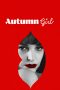 Download Streaming Film Autumn Girl (2021) Subtitle Indonesia HD Bluray