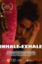 Download Streaming Film Inhale-Exhale (2019) Subtitle Indonesia HD Bluray