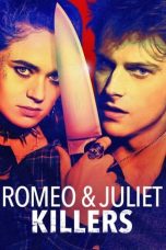 Download Streaming Film Romeo & Juliet Killers (2022) Subtitle Indonesia HD Bluray