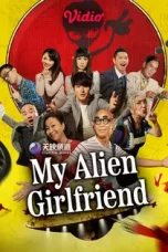 Download Streaming Film My Alien Girlfriend (2017) Subtitle Indonesia HD Bluray