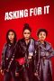 Download Streaming Film Asking For It (2022) Subtitle Indonesia HD Bluray