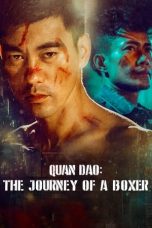 Download Streaming Film Quan Dao: The Journey of a Boxer (2020) Subtitle Indonesia HD Bluray