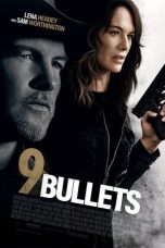 Download Streaming Film 9 Bullets (2022) Subtitle Indonesia HD Bluray