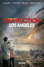 Download Streaming Film Destruction: Los Angeles (2017) Subtitle Indonesia HD Bluray