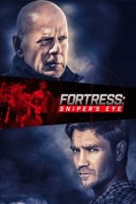 Download Streaming Film Fortress: Sniper's Eye (2022) Subtitle Indonesia HD Bluray