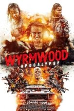 Download Streaming Film Wyrmwood: Apocalypse (2022) Subtitle Indonesia HD Bluray