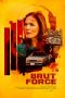 Download Streaming Film Brut Force (2022) Subtitle Indonesia HD Bluray