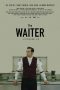 Download Streaming Film The Waiter (2018) Subtitle Indonesia HD Bluray