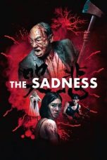 Download Streaming Film The Sadness (2021) Subtitle Indonesia HD Bluray