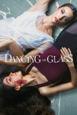 Download Streaming Film Dancing on Glass (2022) Subtitle Indonesia HD Bluray