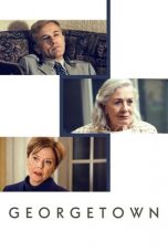 Download Streaming Film Georgetown (2019) Subtitle Indonesia HD Bluray