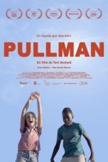 Download Streaming Film Pullman (2020) Subtitle Indonesia HD Bluray