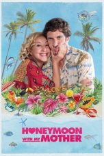 Download Streaming Film Honeymoon With My Mother (2022) Subtitle Indonesia HD Bluray