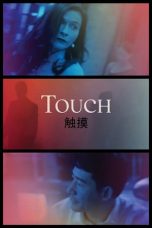 Download Streaming Film Touch (2020) Subtitle Indonesia HD Bluray