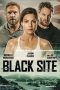 Download Streaming Film Black Site (2021) Subtitle Indonesia HD Bluray