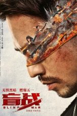 Download Streaming Film Blind War (2022) Subtitle Indonesia HD Bluray