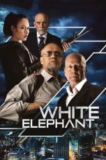 Download Streaming Film White Elephant (2022) Subtitle Indonesia HD Bluray