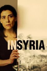 Download Streaming Film In Syria (2017) Subtitle Indonesia HD Bluray
