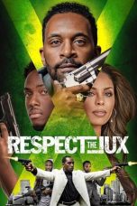 Download Streaming Film Respect the Jux (2022) Subtitle Indonesia HD Bluray