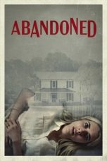 Download Streaming Film Abandoned (2022) Subtitle Indonesia HD Bluray