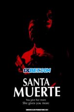 Download Streaming Film Santa Muerte (2022) Subtitle Indonesia HD Bluray