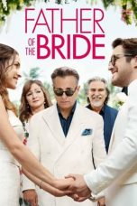 Download Streaming Film Father of the Bride (2022) Subtitle Indonesia HD Bluray