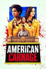 Download Streaming Film American Carnage (2022) Subtitle Indonesia HD Bluray