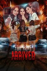 Download Streaming Film You Have Arrived (2019) Subtitle Indonesia HD Bluray