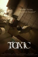 Download Streaming Film Toxic (2022) Subtitle Indonesia HD Bluray