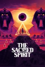 Download Streaming Film The Sacred Spirit (2021) Subtitle Indonesia HD Bluray