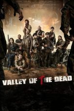 Download Streaming Film Valley of the Dead (2022) Subtitle Indonesia HD Bluray