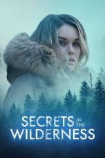 Download Streaming Film Secrets in the Wilderness (2021) Subtitle Indonesia HD Bluray