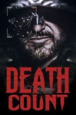 Download Streaming Film Death Count (2022) Subtitle Indonesia HD Bluray