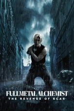 Download Streaming Film Fullmetal Alchemist the Revenge of Scar (2022) Subtitle Indonesia HD Bluray