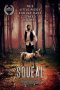 Download Streaming Film Squeal (2022) Subtitle Indonesia HD Bluray
