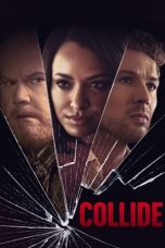 Download Streaming Film Collide (2022) Subtitle Indonesia HD Bluray