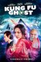 Download Streaming Film Kung Fu Ghost (2022) Subtitle Indonesia HD Bluray
