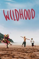 Download Streaming Film Wildhood (2021) Subtitle Indonesia HD Bluray