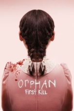 Download Streaming Film Orphan: First Kill (2022) Subtitle Indonesia HD Bluray