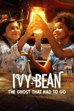 Download Streaming Film Ivy + Bean: The Ghost That Had to Go (2022) Subtitle Indonesia HD Bluray