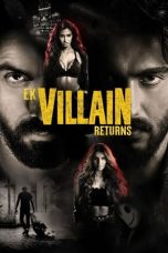 Download Streaming Film Ek Villain Returns (2022) Subtitle Indonesia HD Bluray