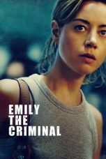 Download Streaming Film Emily the Criminal (2022) Subtitle Indonesia HD Bluray